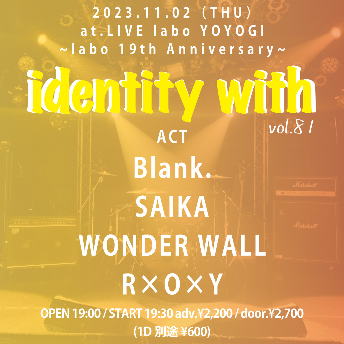 ～ labo 19th Anniversary!! ～
identity with vol.81