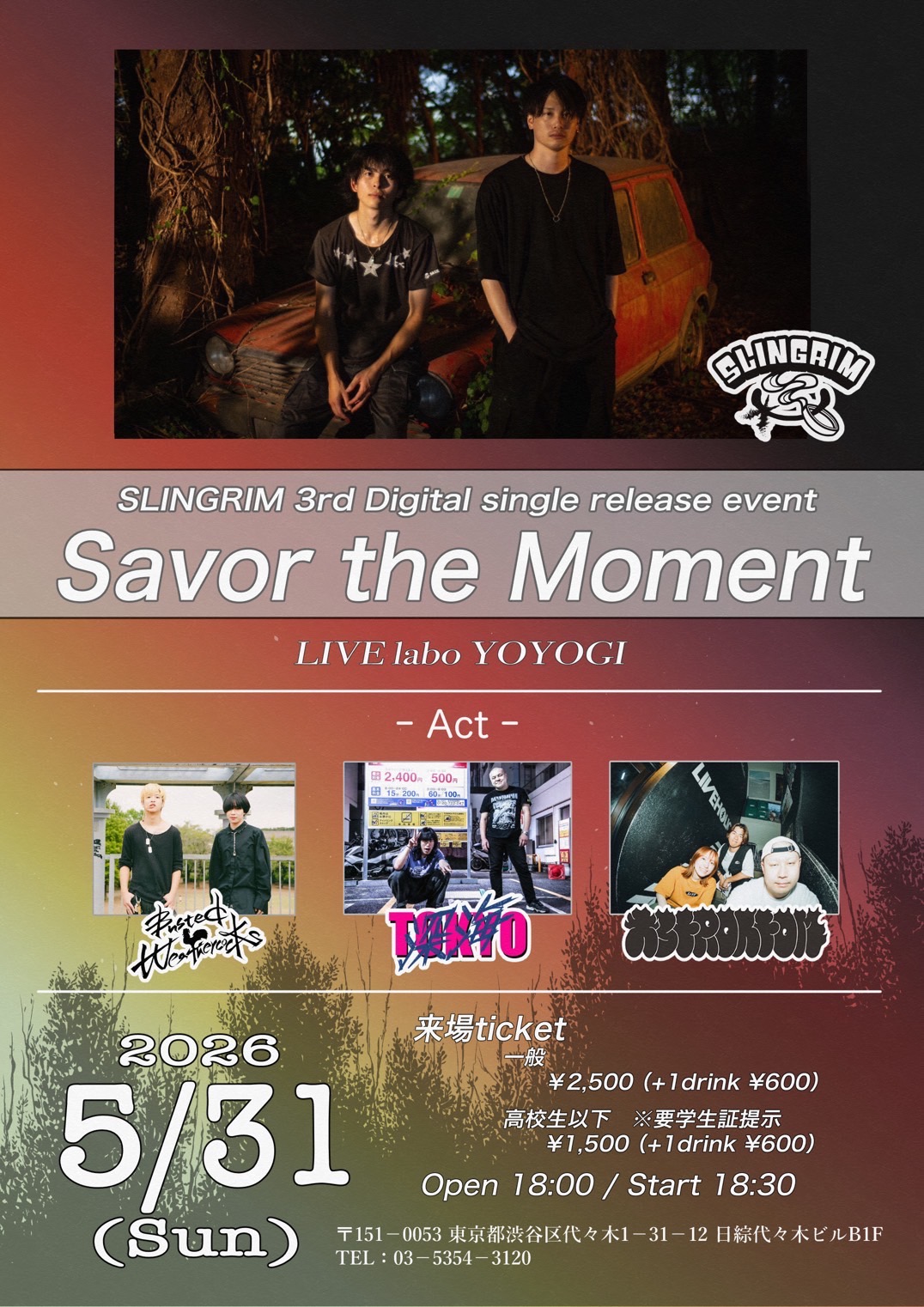 SLINGRIM 3rd Degital single release event
Savor the Moment